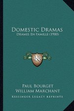 Domestic Dramas: Drames En Famille (1900)