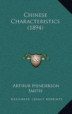 Chinese Characteristics (1894)