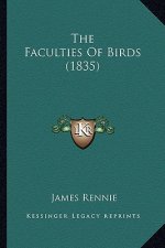 The Faculties of Birds (1835)