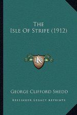 The Isle of Strife (1912)