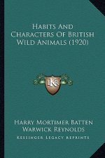Habits and Characters of British Wild Animals (1920)