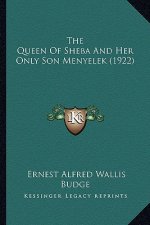 The Queen of Sheba and Her Only Son Menyelek (1922)