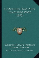 Coaching Days and Coaching Ways (1893)