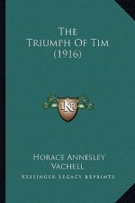 The Triumph of Tim (1916)