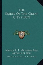 The Skirts of the Great City (1907)