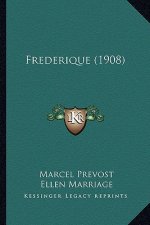 Frederique (1908)