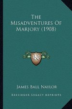The Misadventures of Marjory (1908)