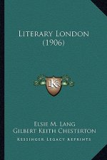 Literary London (1906)
