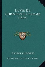 La Vie de Christophe Colomb (1869)