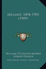 Ireland, 1494-1905 (1909)