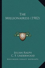 The Millionairess (1902)