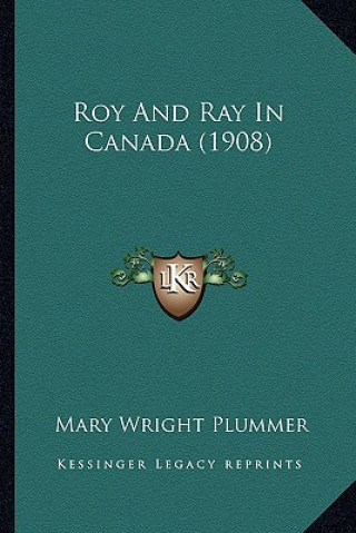 Roy and Ray in Canada (1908)