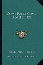 Come Rack! Come Rope! (1912)