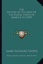 The History Of The Navy Of The United States Of America V2 (1839)