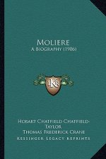 Moliere: A Biography (1906)