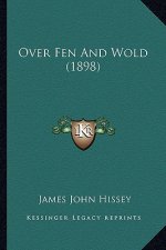 Over Fen and Wold (1898)