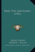 Babs the Impossible (1901)