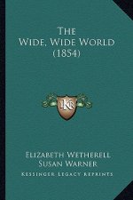 The Wide, Wide World (1854)