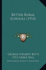 Better Rural Schools (1914)