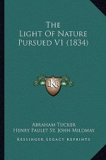 The Light of Nature Pursued V1 (1834)
