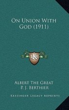 On Union with God (1911)