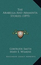 The Arabella And Araminta Stories (1895)