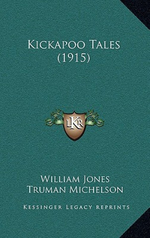Kickapoo Tales (1915)