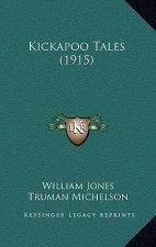 Kickapoo Tales (1915)
