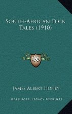 South-African Folk Tales (1910)