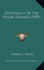 Ethnology of the Yuchi Indians (1909)