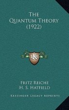 The Quantum Theory (1922)
