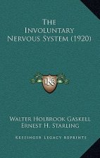 The Involuntary Nervous System (1920)