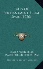 Tales of Enchantment from Spain (1920)