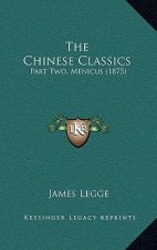 The Chinese Classics: Part Two, Menicus (1875)