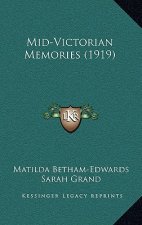 Mid-Victorian Memories (1919)