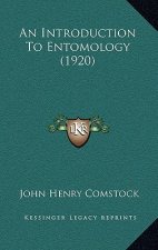An Introduction to Entomology (1920)