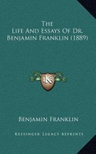 The Life and Essays of Dr. Benjamin Franklin (1889)