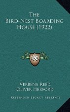 The Bird-Nest Boarding House (1922)