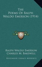 The Poems of Ralph Waldo Emerson (1914)