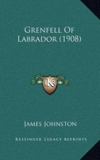 Grenfell of Labrador (1908)
