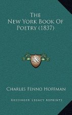 The New York Book of Poetry (1837)