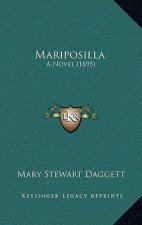 Mariposilla: A Novel (1895)