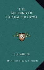 The Building of Character (1894)