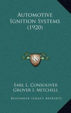 Automotive Ignition Systems (1920)