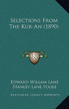 Selections from the Kur-An (1890)