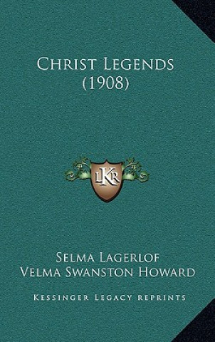 Christ Legends (1908)
