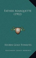 Father Marquette (1902)