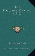 The Evolution of Mind (1910)