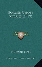 Border Ghost Stories (1919)