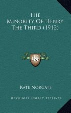 The Minority of Henry the Third (1912)